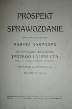 Prospekt i Sprawozdanie Szkoły Muzycznej S.Kasparek 1913/14